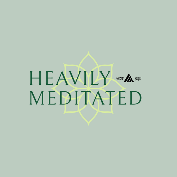 Heavily Meditated