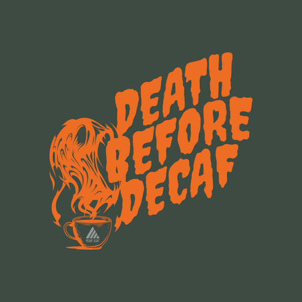 Death Before Decaf (Halloween)