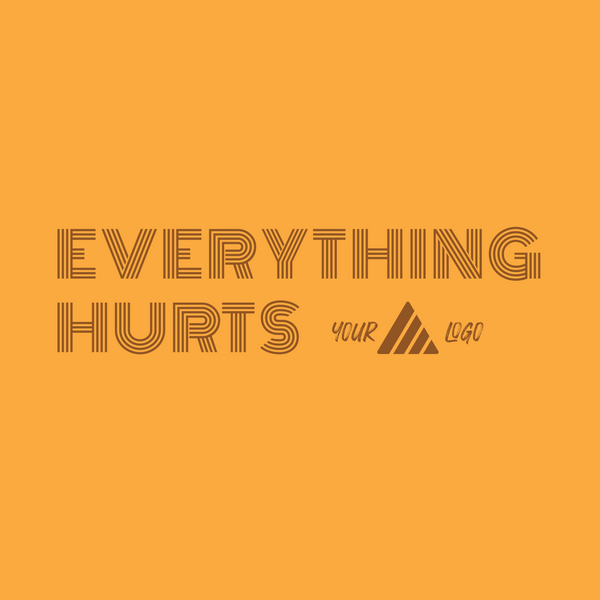 Everything Hurts