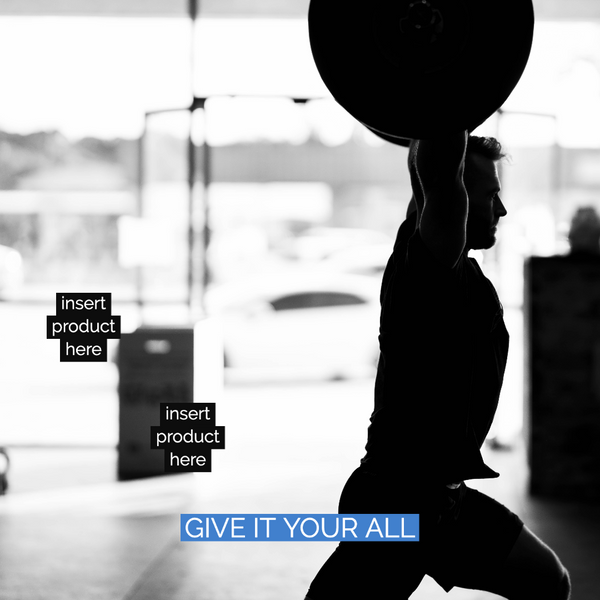 Give it your all
